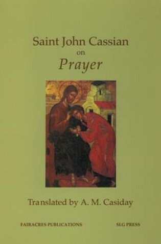 Cover of Saint John Cassian on Prayer