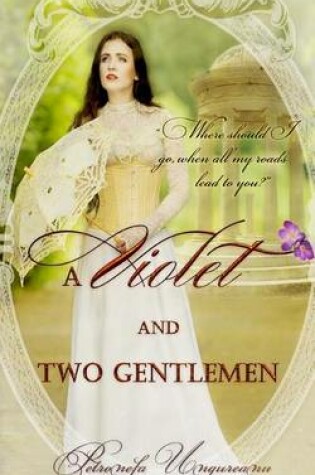 Cover of A Violet and Two Gentlemen