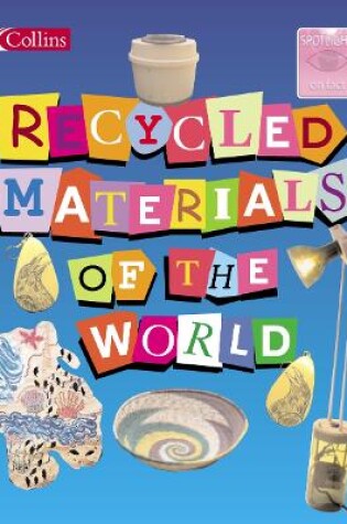 Cover of Recycled Materials of the World