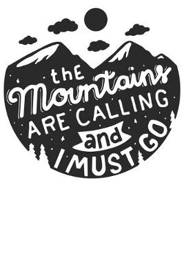 Book cover for The Mountains are calling