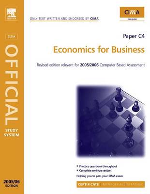 Book cover for Economics for Business. Cima Study Systems 2006.