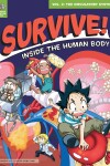 Book cover for Survive! Inside the Human Body, Vol. 2