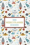 Book cover for 2019 12 Month Weekly Planner