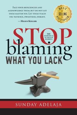 Book cover for Stop Blaming What You Lack!