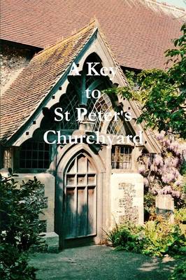 Book cover for A Key to St Peter's Churchyard