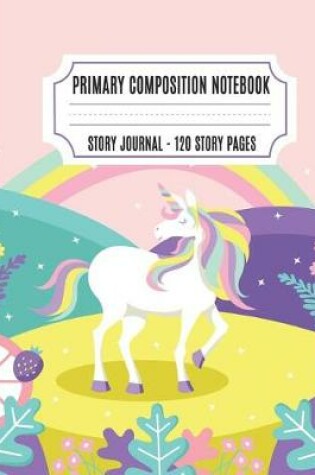 Cover of Primary Composition Notebook Story Journal