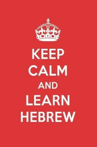 Cover of Keep Calm and Learn Hebrew