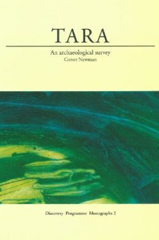 Cover of Tara: An Archaeological Survey