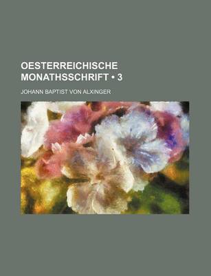 Book cover for Oesterreichische Monathsschrift (3 )