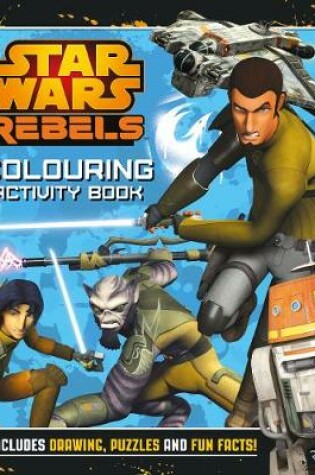 Cover of Star Wars Rebels Colouring Book
