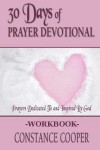 Book cover for 30 Day Prayer Devotional Workbook