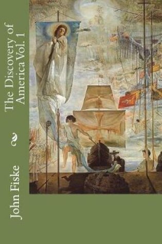 Cover of The Discovery of America Vol. 1