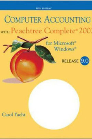 Cover of Computer Accounting with Peachtree Complete 2002 Release 9.0 CD