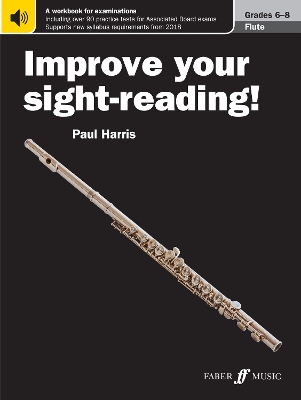 Book cover for Improve your sight-reading! Flute Grades 6-8