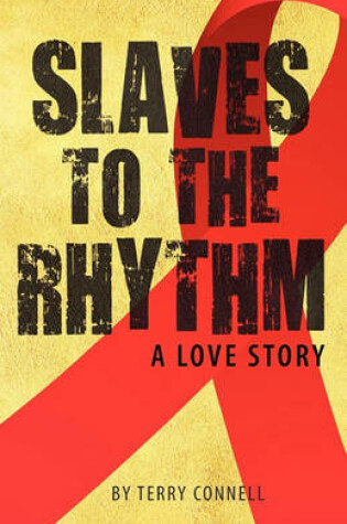 Cover of Slaves to the Rhythm