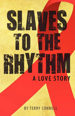 Book cover for Slaves to the Rhythm