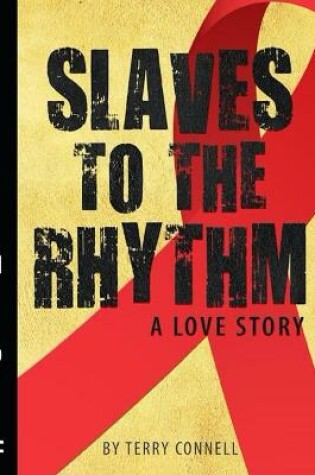 Cover of Slaves to the Rhythm