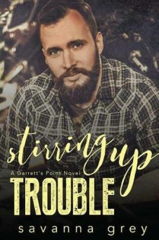 Cover of Stirring Up Trouble