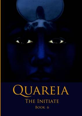 Book cover for Quareia the Initiate Book Six