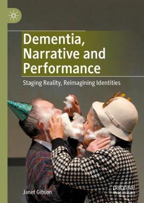 Book cover for Dementia, Narrative and Performance