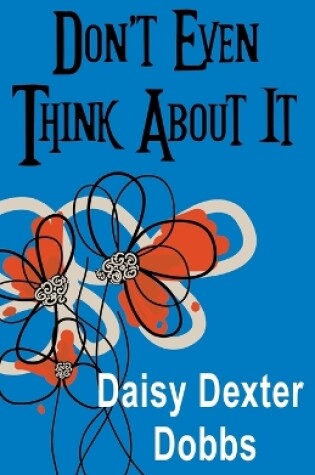 Cover of Don't Even Think About It