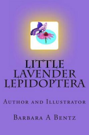 Cover of Little Lavender Lepidoptera