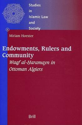 Cover of Endowments, Rulers and Community