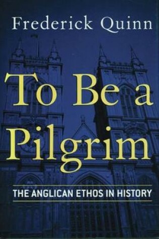 Cover of To Be a Pilgrim