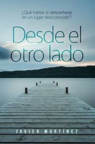 Cover of Desde El Otro Lado