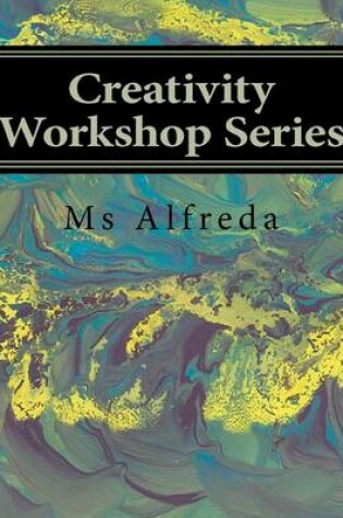 Cover of Creativity Workshop Series