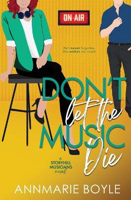 Book cover for Don't Let the Music Die
