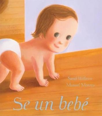 Book cover for Sé Un Bebé, Mi Bebé