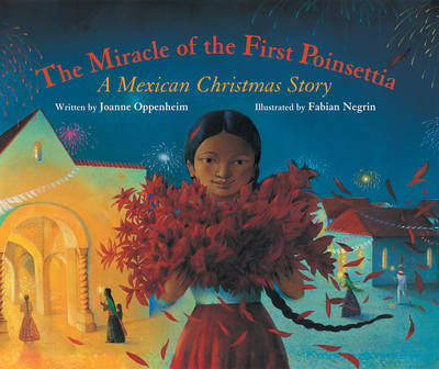 Cover of The Miracle of the First Poinsettia