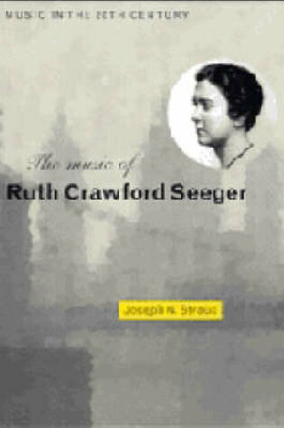 Cover of The Music of Ruth Crawford Seeger