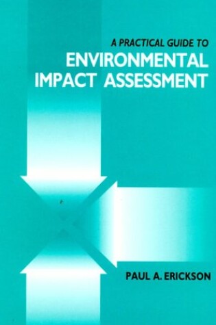 Cover of A Practical Guide to Environmental Impact Assessment