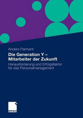 Book cover for Die Generation y - Mitarbeiter Der Zukunft