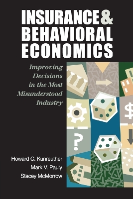 Book cover for Insurance and Behavioral Economics