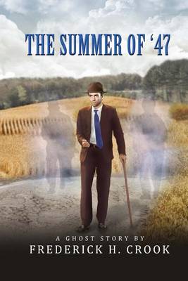 Book cover for The Summer of '47