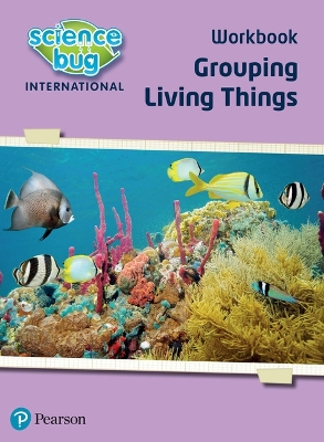 Cover of Science Bug: Grouping living things Workbook