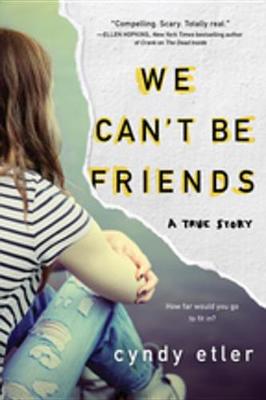 Book cover for We Can't Be Friends