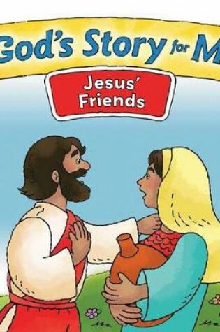 Cover of God's Story for Me--Jesus' Friends
