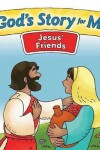 Book cover for God's Story for Me--Jesus' Friends