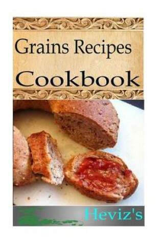 Cover of Grains Recipes