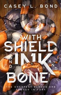 Book cover for With Shield and Ink and Bone