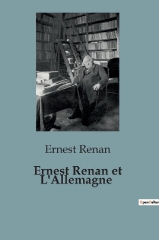 Cover of Ernest Renan et L'Allemagne