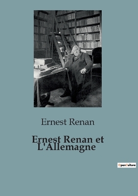 Book cover for Ernest Renan et L'Allemagne