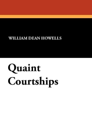 Cover of Quaint Courtships