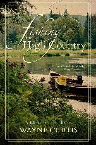Cover of Fishing the High Country