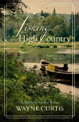 Book cover for Fishing the High Country