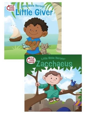 Book cover for The Little Giver/Zacchaeus Flip-Over Book